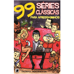 99 Séries Clássicas De Tv Para Apressadinhos
