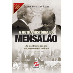 A Outra História do Mensalão 