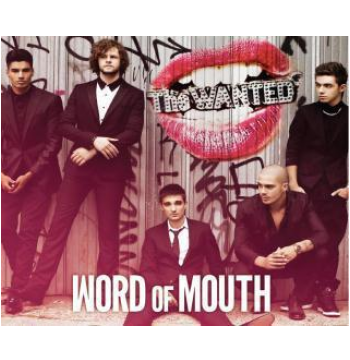 Word Of Mouth The Wanted