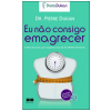 Eu Não Consigo Emagrecer