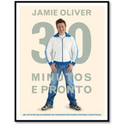 Jamie Oliver: 30 Minutos e Pronto