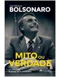 Mito ou Verdade - Jair Messias Bolsonaro