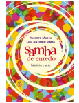 Samba de Enredo: Histria e Arte
