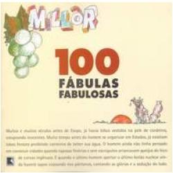 Livros - 100 Fábulas Fabulosas - Millôr Fernandes - 8501066567