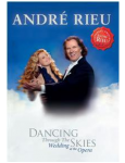 Andre Rieu - Dancing Through The Skies (DVD)