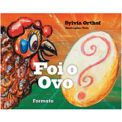Foi O Ovo? Uma Ova!