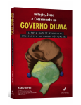 Inflao, Juros e Crescimento no Governo Dilma