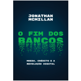 O Fim dos Bancos